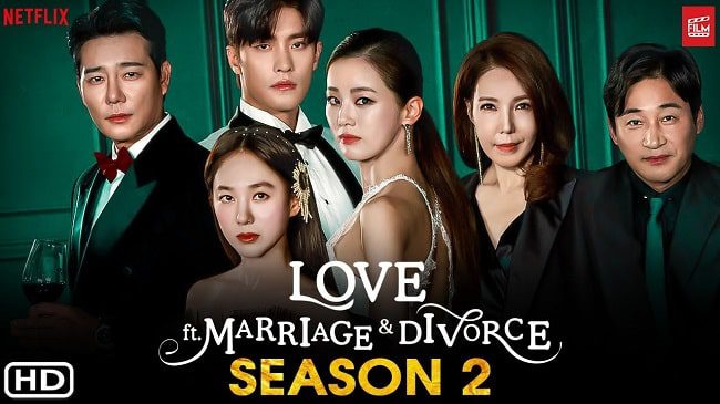 Download Drama Korea Love (ft Marriage & Divorce) Season 2 Sub Indo