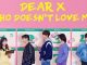 Download Drama Korea Dear X Who Doesn’t Love Me Subtitle Indonesia